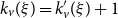 k Subscript v Baseline left parenthesis xi right parenthesis equals k prime Subscript v Baseline left parenthesis xi right parenthesis plus 1