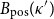 upper B Subscript normal p normal o normal s Baseline left parenthesis kappa Superscript prime Baseline right parenthesis