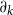 partial differential Subscript k Baseline