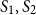 upper S 1 comma upper S 2