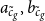 a Subscript c overtilde Sub Subscript g Subscript Baseline comma b Subscript c overtilde Sub Subscript g Subscript Baseline