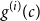 g Superscript left parenthesis i right parenthesis Baseline left parenthesis c right parenthesis