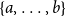 StartSet a comma ellipsis comma b EndSet