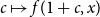 c right arrow from bar f left parenthesis 1 plus c comma x right parenthesis