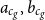 a Subscript c Sub Subscript g Subscript Baseline comma b Subscript c Sub Subscript g Subscript Baseline