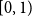left bracket 0 comma 1 right parenthesis
