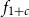 f Subscript 1 plus c
