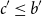 c prime less than or equals b prime