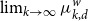 limit Underscript k right arrow normal infinity Endscripts mu Subscript k comma d Superscript w