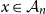 x element of script upper A Subscript n