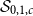 script upper S Subscript 0 comma 1 comma c