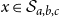 x element of script upper S Subscript a comma b comma c