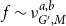 f tilde nu Subscript upper G prime comma upper M Superscript a comma b