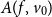upper A left parenthesis f comma v 0 right parenthesis