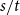 s divided by t