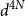 d Superscript 4 upper N