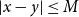 StartAbsoluteValue x minus y EndAbsoluteValue less than or equals upper M
