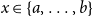 x element of StartSet a comma ellipsis comma b EndSet