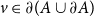 v element of partial differential left parenthesis upper A union partial differential upper A right parenthesis