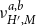 nu Subscript upper H prime comma upper M Superscript a comma b