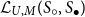 script upper L Subscript upper U comma upper M Baseline left parenthesis upper S Subscript ring Baseline comma upper S Subscript bullet Baseline right parenthesis