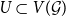 upper U subset of upper V left parenthesis script upper G right parenthesis