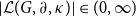 StartAbsoluteValue script upper L left parenthesis upper G comma partial differential comma kappa right parenthesis EndAbsoluteValue element of left parenthesis 0 comma normal infinity right parenthesis