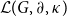 script upper L left parenthesis upper G comma partial differential comma kappa right parenthesis