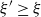 xi prime greater than or equals xi