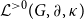 script upper L Superscript greater than 0 Baseline left parenthesis upper G comma partial differential comma kappa right parenthesis