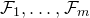 script upper F 1 comma ellipsis comma script upper F Subscript m Baseline