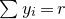 sigma summation y Subscript i Baseline equals r