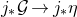 j Subscript asterisk Baseline script upper G right arrow j Subscript asterisk Baseline eta