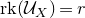 normal r normal k left parenthesis script upper U Subscript upper X Baseline right parenthesis equals r