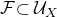 script upper F subset of script upper U Subscript upper X