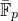double struck upper F overbar Subscript p