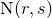 normal upper N left parenthesis r comma s right parenthesis