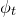 phi Subscript t