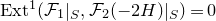 normal upper E normal x normal t Superscript 1 Baseline left parenthesis script upper F 1 vertical bar Subscript upper S Baseline comma script upper F 2 left parenthesis minus 2 upper H right parenthesis vertical bar Subscript upper S Baseline right parenthesis equals 0