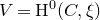 upper V equals normal upper H Superscript 0 Baseline left parenthesis upper C comma xi right parenthesis