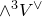 and Superscript 3 Baseline upper V Superscript or