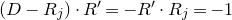 left parenthesis upper D minus upper R Subscript j Baseline right parenthesis dot upper R Superscript prime Baseline equals minus upper R Superscript prime Baseline dot upper R Subscript j Baseline equals negative 1