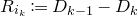 upper R Subscript i Sub Subscript k Baseline colon equals upper D Subscript k minus 1 minus upper D Subscript k