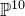double struck upper P Superscript 10