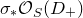 sigma Subscript asterisk Baseline script upper O Subscript upper S Baseline left parenthesis upper D Subscript plus Baseline right parenthesis