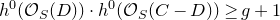 h Superscript 0 Baseline left parenthesis script upper O Subscript upper S Baseline left parenthesis upper D right parenthesis right parenthesis dot h Superscript 0 Baseline left parenthesis script upper O Subscript upper S Baseline left parenthesis upper C minus upper D right parenthesis right parenthesis greater than or equals g plus 1