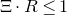 normal upper Xi dot upper R less than or equals 1