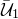 script upper U overbar Subscript 1