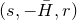 left parenthesis s comma minus upper H overbar comma r right parenthesis