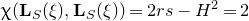 chi left parenthesis bold upper L Subscript upper S Baseline left parenthesis xi right parenthesis comma bold upper L Subscript upper S Baseline left parenthesis xi right parenthesis right parenthesis equals 2 r s minus upper H squared equals 2